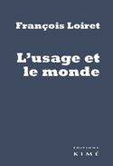 Usage et le monde (L')